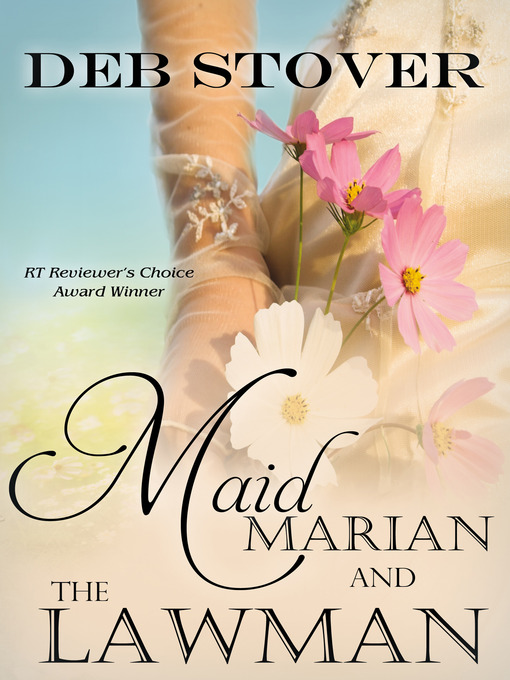 Title details for Maid Marian and the Lawman by Deb Stover - Available